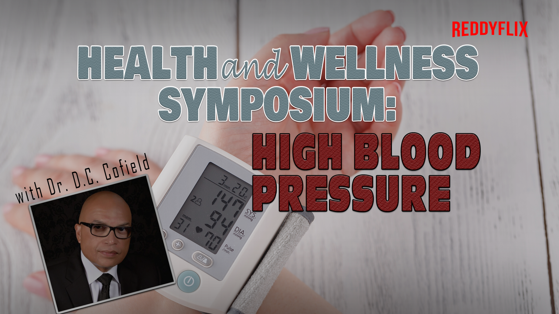 HEALTH AND WELLNESS SYMPOSIUM: Hypertension